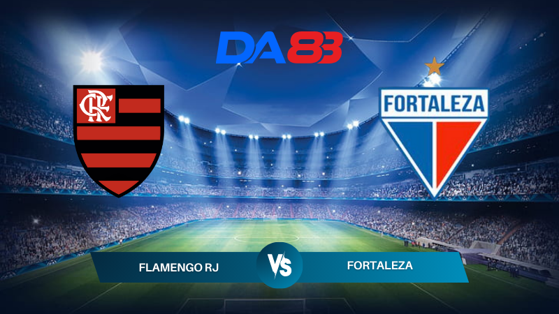 Nhận định soi kèo Flamengo RJ vs Fortaleza 06h00 ngày 12/07/2024 - VĐQG Brazil DA88