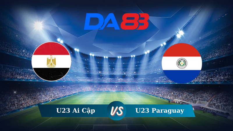 Nhận định soi kèo U23 Ai Cập vs U23 Paraguay 00h00 ngày 03/08/2024 – Olympic 2024 DA88