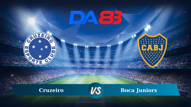 Nhận định soi kèo Cruzeiro vs Boca Juniors 07h30 ngày 23/08/2024 - Copa Sudamericana DA88