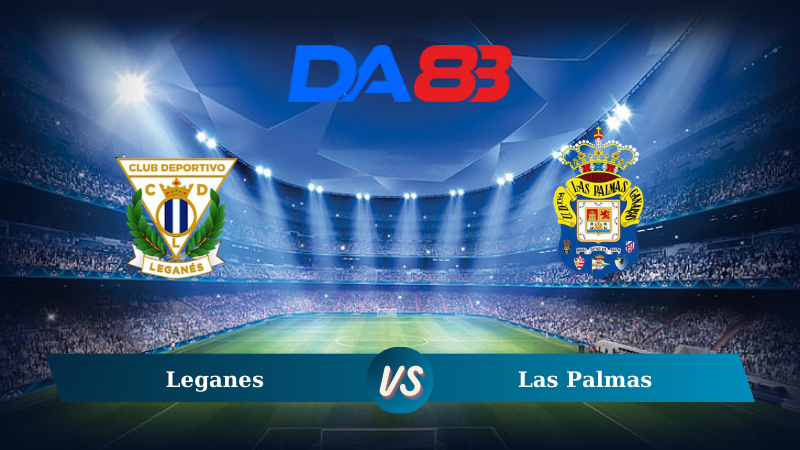 Nhận định soi kèo Leganes vs Las Palmas 00h00 ngày 26/08/2024 - La Liga  DA88