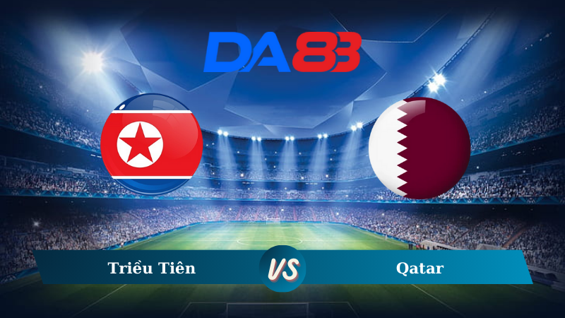 Nhận định soi kèo Triều Tiên vs Qatar 19h00 ngày 10/09/2024 – Vòng loại World Cup 2026 DA88