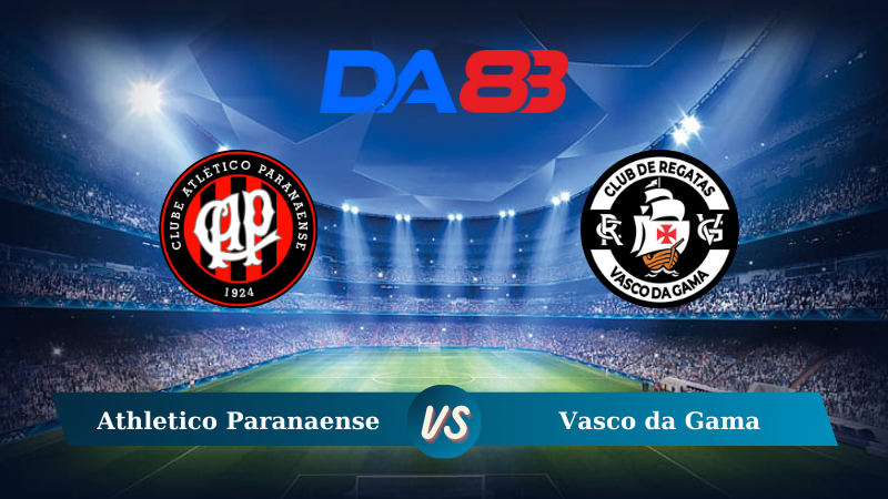 Nhận định soi kèo Athletico Paranaense vs Vasco da Gama 07h30 ngày 12/09/2024 - Cúp Brazil DA88