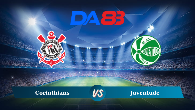 Nhận định soi kèo Corinthians vs Juventude 07h00 ngày 12/09/2024 – Cúp Brazil  DA88