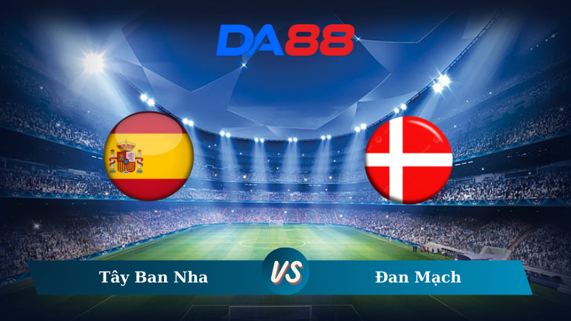 Nhận định soi kèo Tây Ban Nha vs Đan Mạch 01h45 ngày 13/10/2024 – Nations League DA88