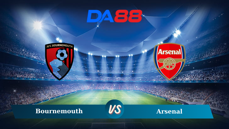 Nhận định soi kèo Bournemouth vs Arsenal 23h30 ngày 19/10/2024 – Ngoại hạng Anh DA88