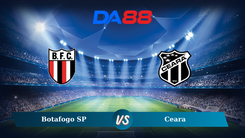 Nhận định soi kèo Botafogo SP vs Ceara 07h30 ngày 13/11/2024 - Hạng 2 Brazil DA88